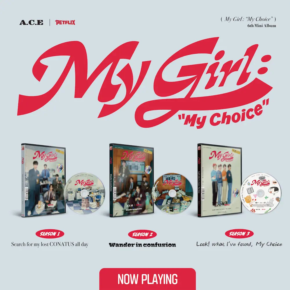 A.C.E - MY GIRL: MY CHOICE