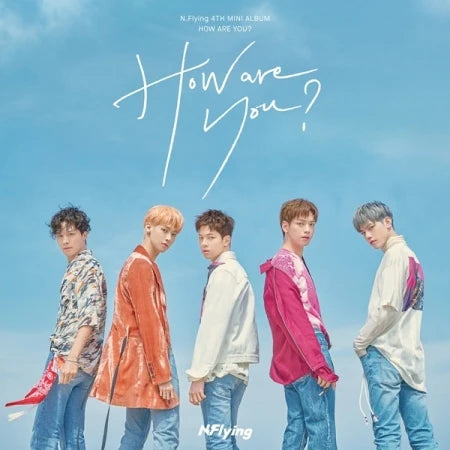 N.FLYING - HOW ARE YOU