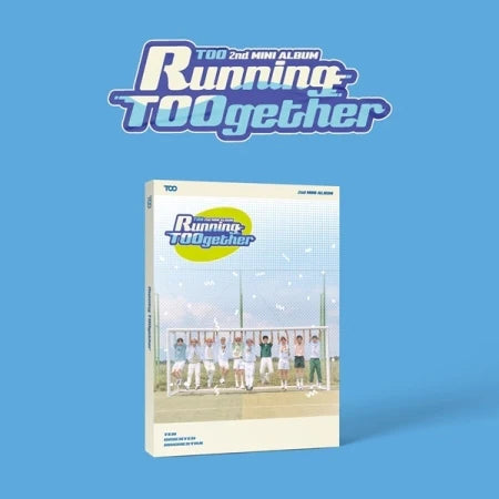 TOO - RUNNING TOOGETHER